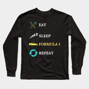 Eat Sleep Formula Repeat - Gift For Driving Car Racing Lover Long Sleeve T-Shirt